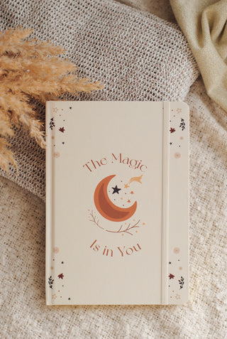 The Magic is in You Notebook